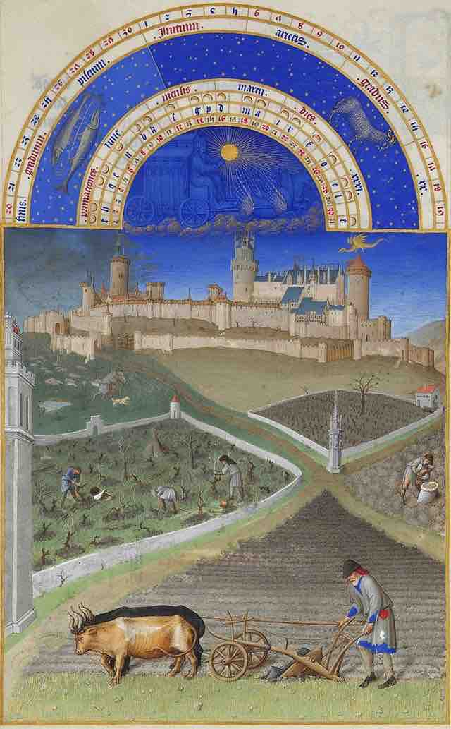 Plowing a French field (French ducal manor in March Les Très Riches Heures du Duc de Berry, c.1410)
