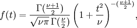 f(t) = \frac{\Gamma(\frac{\nu+1}{2})} {\sqrt{\nu\pi}\,\Gamma(\frac{\nu}{2})} \left(1+\frac{t^2}{\nu} \right)^{-(\frac{\nu+1}{2})}\!,
