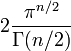 2 \frac{\pi^{n/2}}{\Gamma(n/2)}