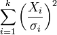 \sum_{i=1}^k \left(\frac{X_i}{\sigma_i}\right)^2