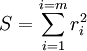 S=\sum_{i=1}^{i=m}r_i^2
