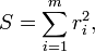 S=\sum_{i=1}^{m}r_i^2,