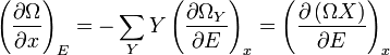 \left(\frac{\partial\Omega}{\partial x}\right)_{E} = -\sum_{Y}Y\left(\frac{\partial\Omega_{Y}}{\partial E}\right)_{x}= \left(\frac{\partial\left(\Omega X\right)}{\partial E}\right)_{x}\,